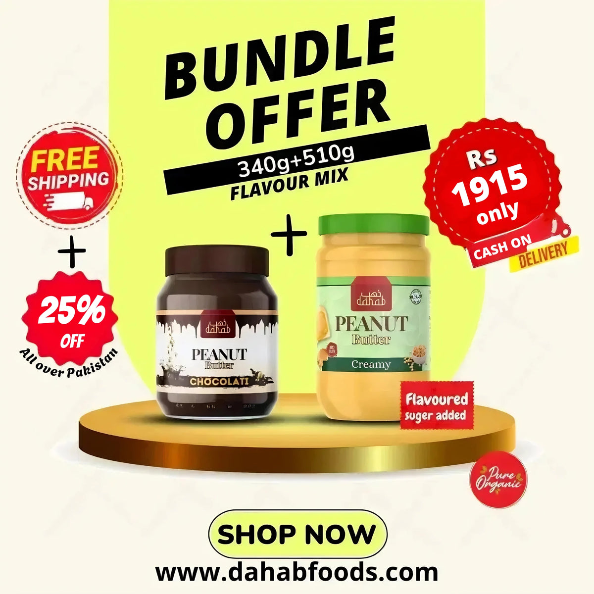 Dahab Foods Pakistan bundle offer of sweet and salty peanut butter plus chocolati peanut butter. Best Combo for a healthy family choice.
